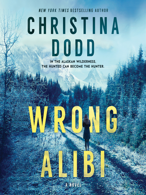 Title details for Wrong Alibi by Christina Dodd - Wait list